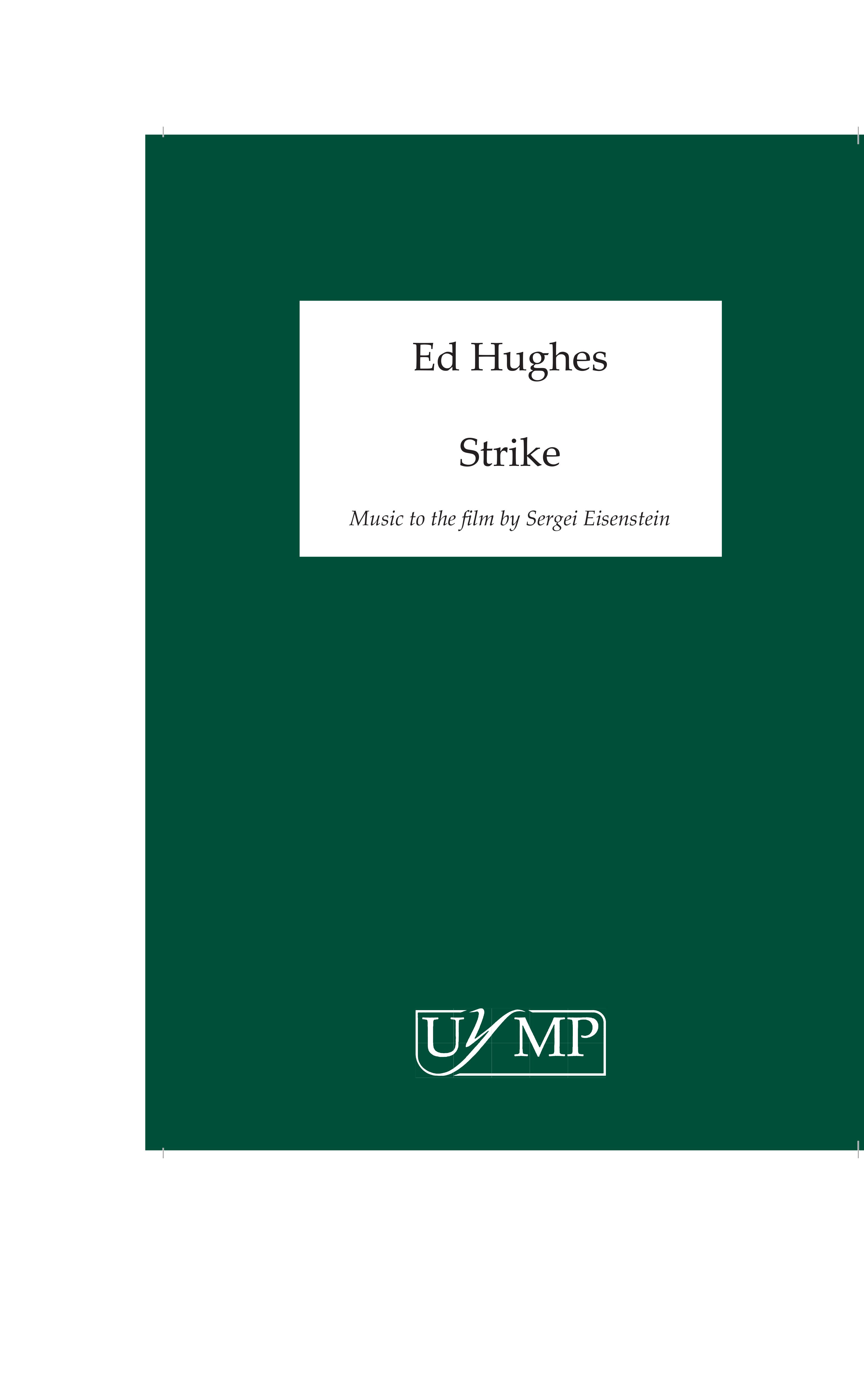 Ed Hughes: Strike: Ensemble: Score