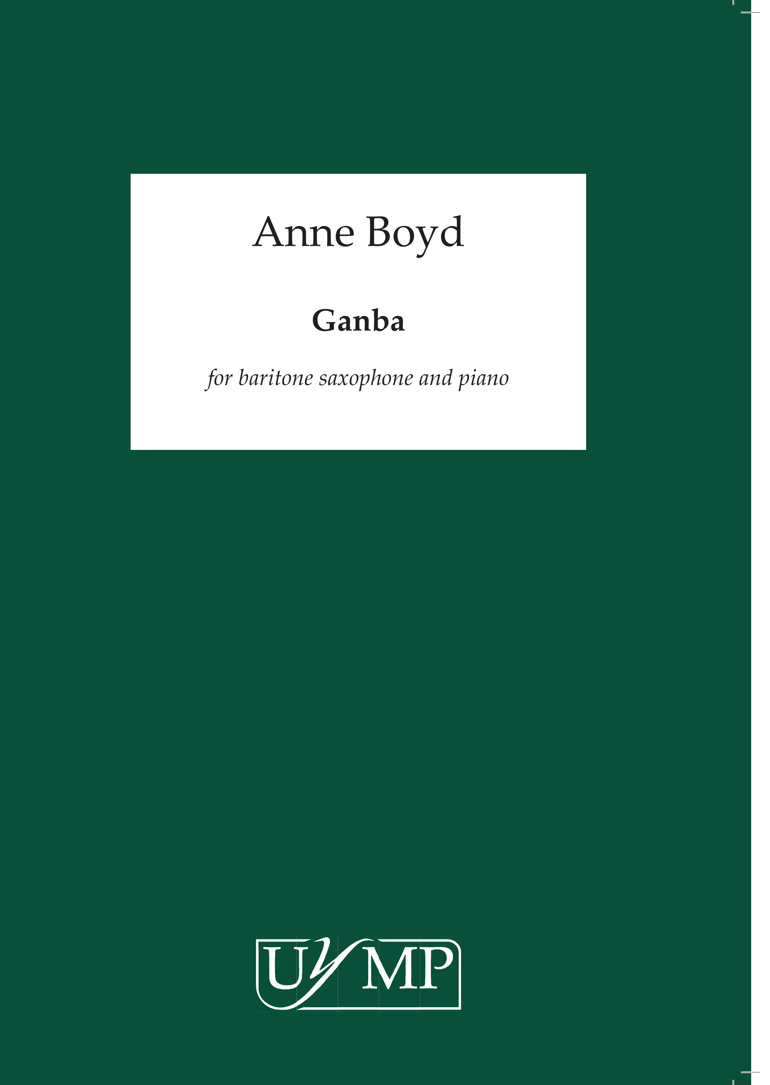 Anne Boyd: Ganba: Saxophone: Instrumental Work
