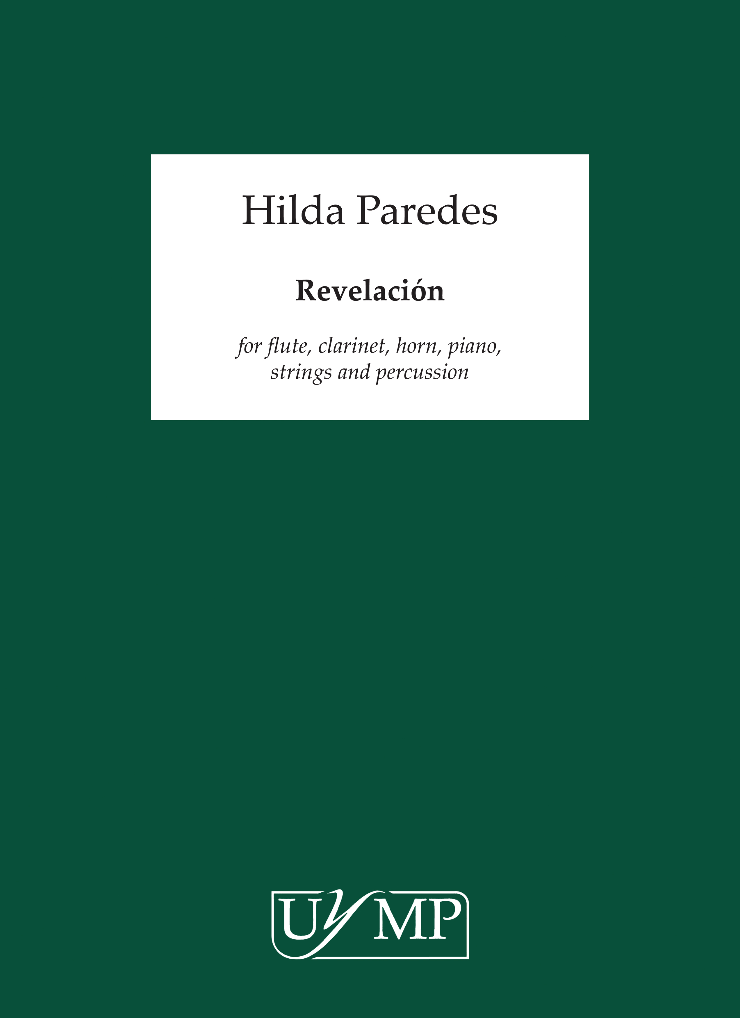 Hilda Paredes: Revelacion: Chamber Ensemble: Score