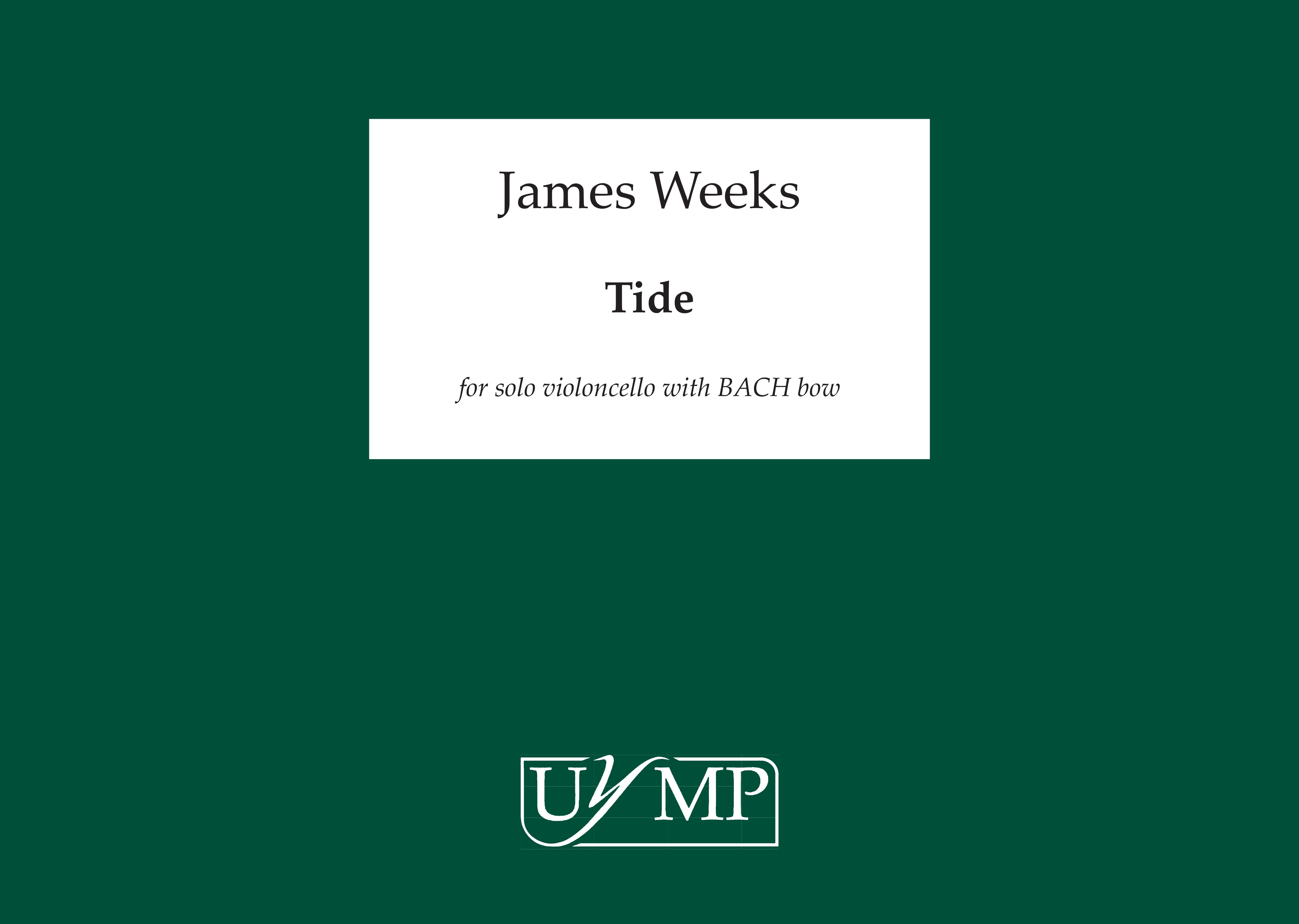 James Weeks: Tide: Cello: Score