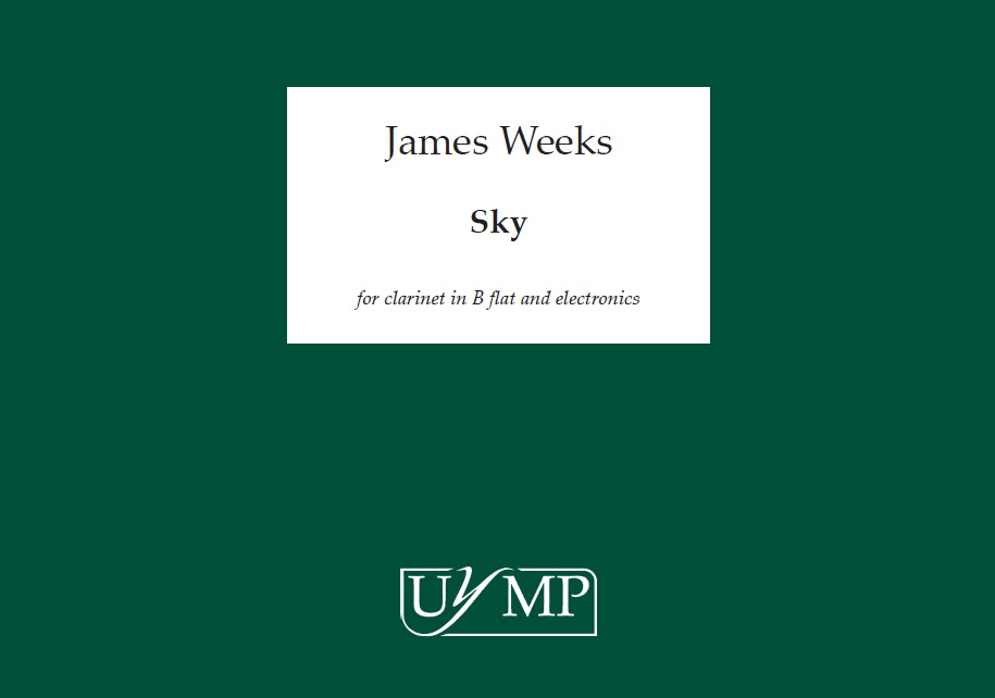 James Weeks: Sky: Clarinet: Instrumental Work