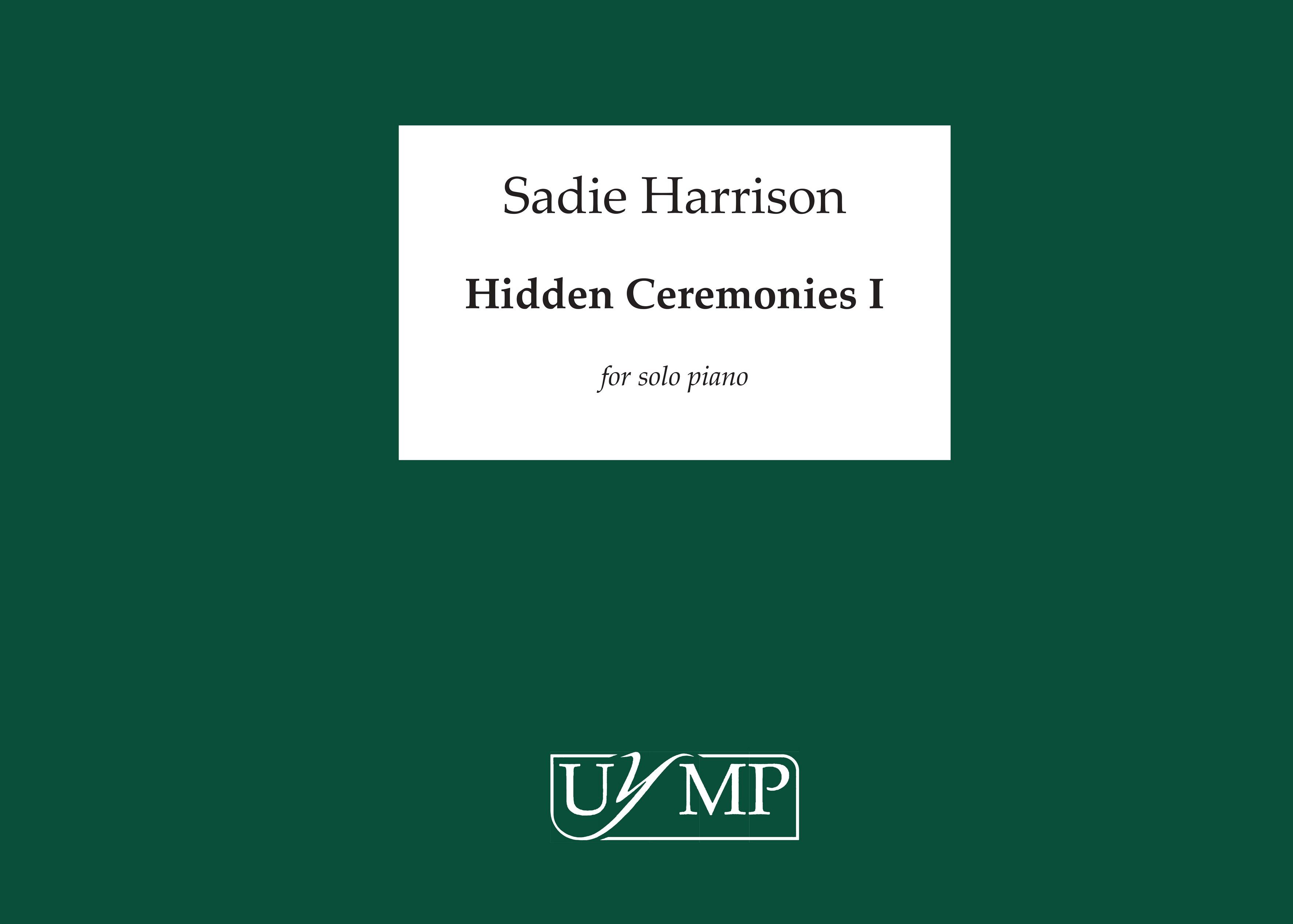 Sadie Harrison: Hidden Ceremonies I: Piano: Instrumental Album