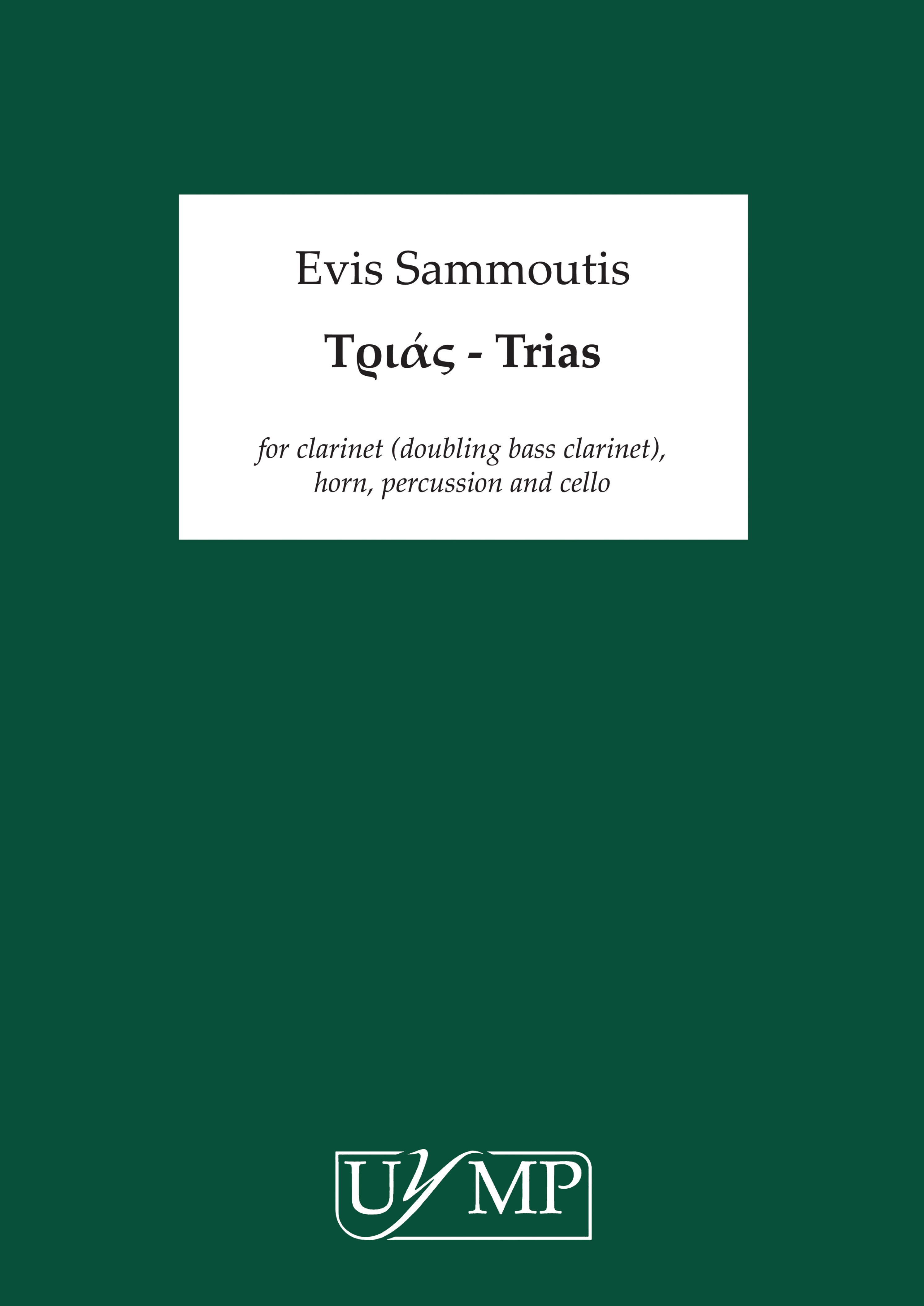 Evis Sammoutis: Trias - Score: Chamber Ensemble: Score