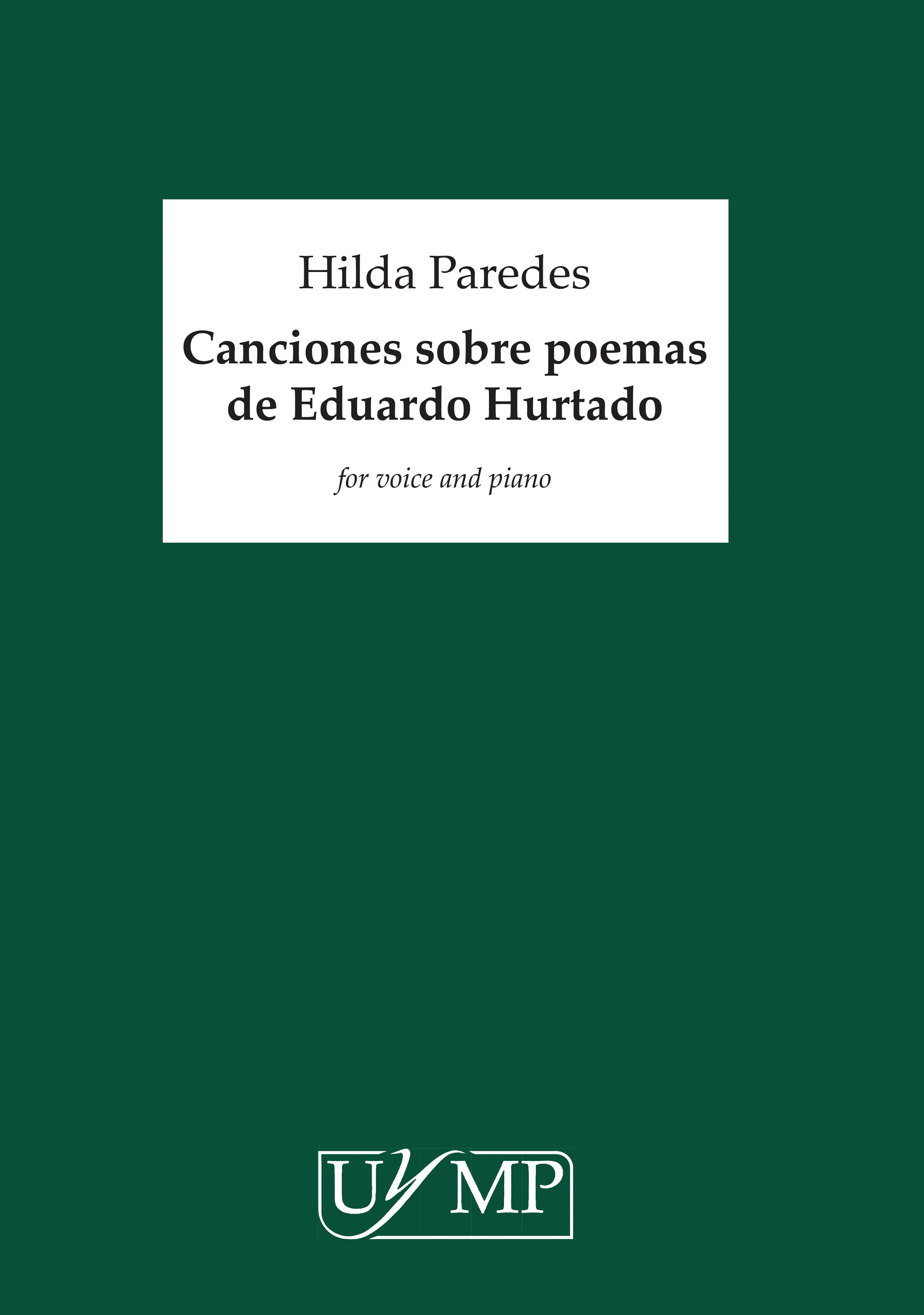 Hilda Paredes: Canciones Sobre Poemas De Eduardo Hurtado: Voice: Vocal Album