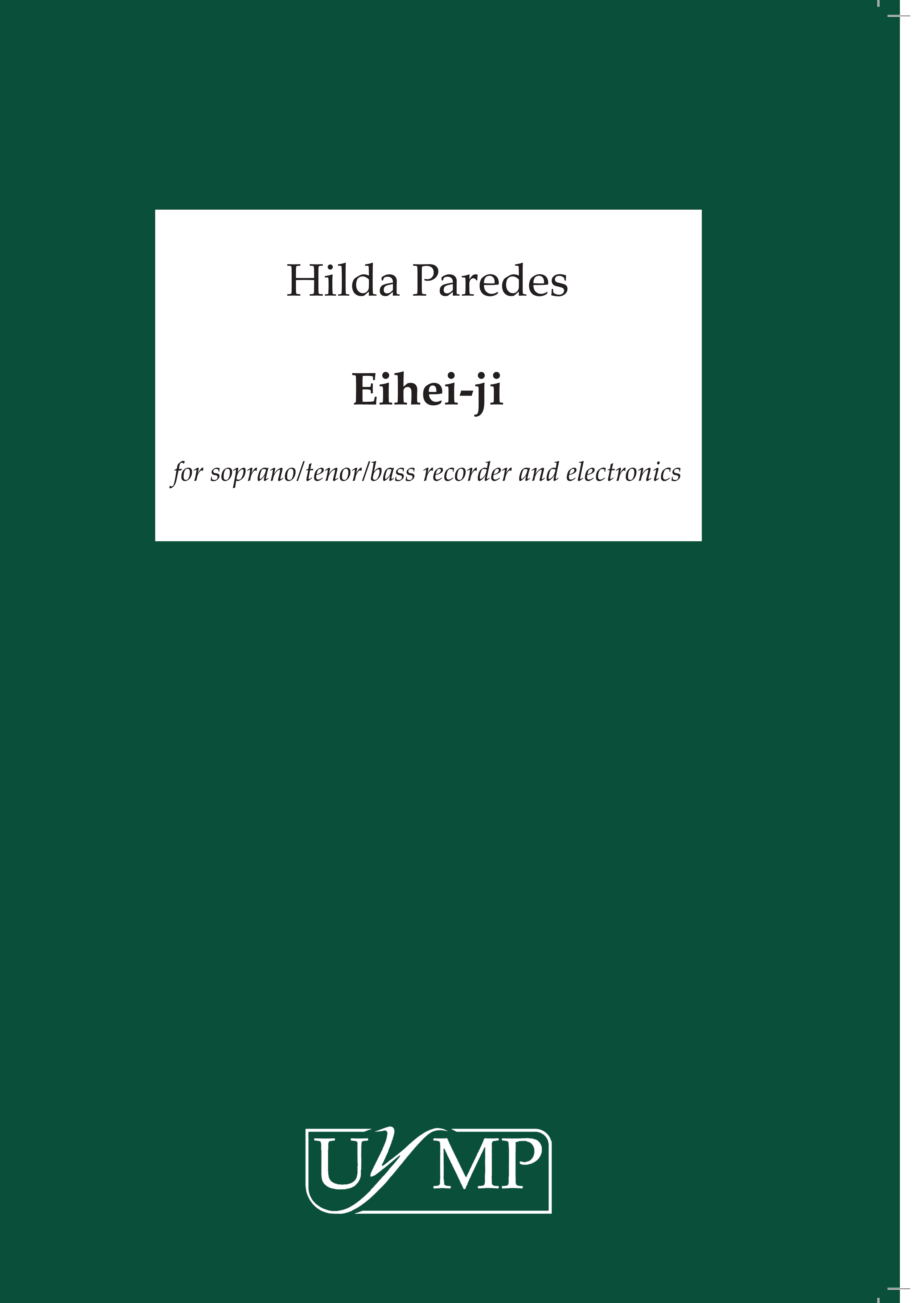 Hilda Paredes: Eiheiji: Recorder: Instrumental Work