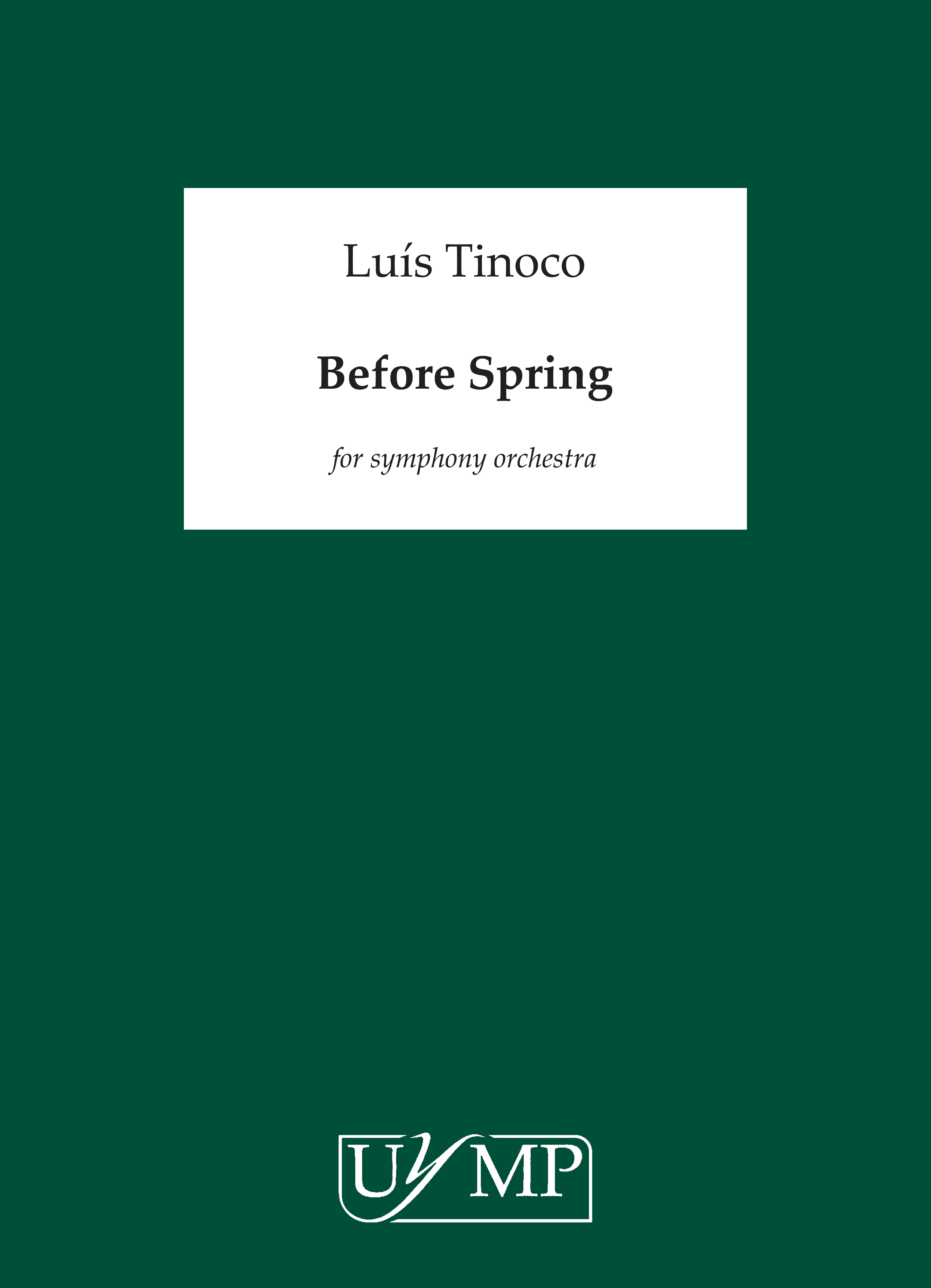 Luís Tinoco: Before Spring: Orchestra: Study Score