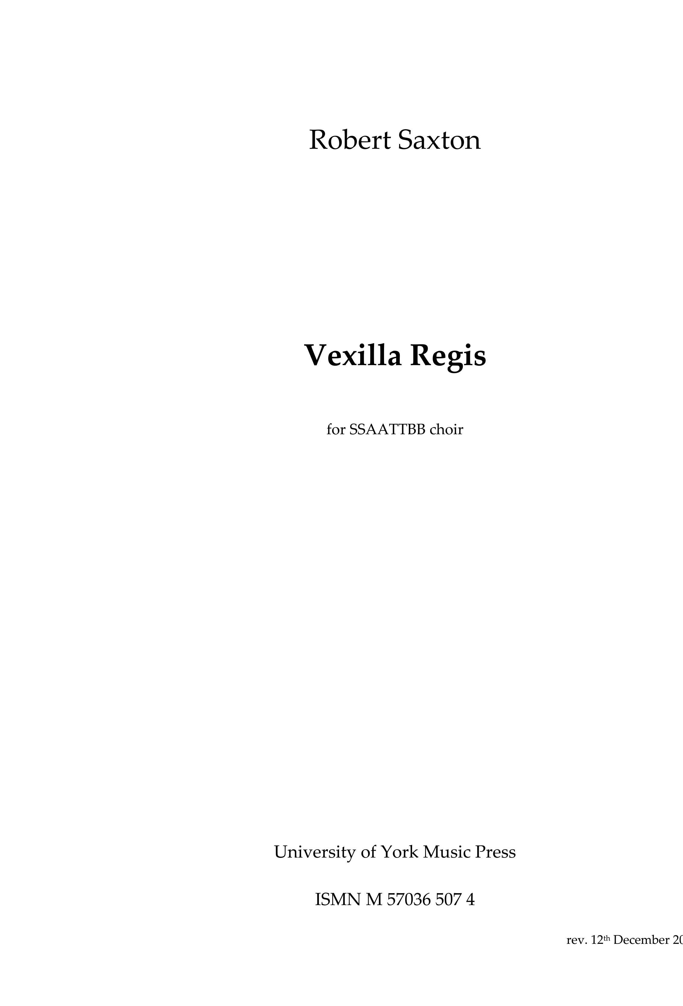 Robert Saxton: Vexilla Regis: SATB: Vocal Score