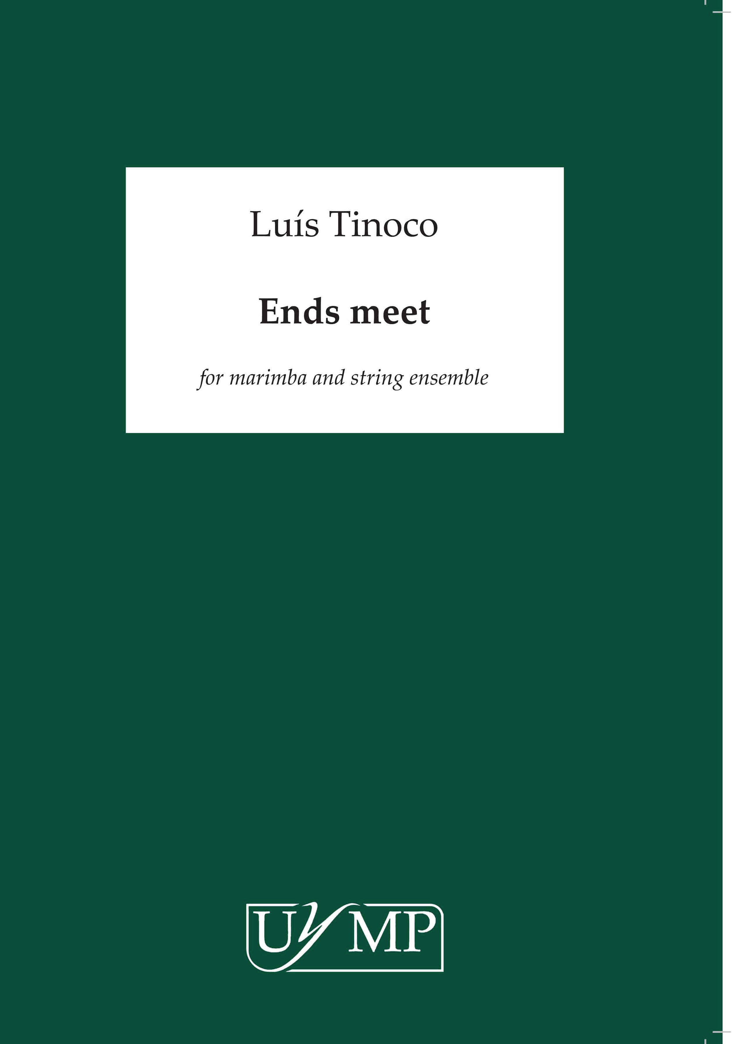Lus Tinoco: Ends Meet - Full Score: Chamber Ensemble: Score