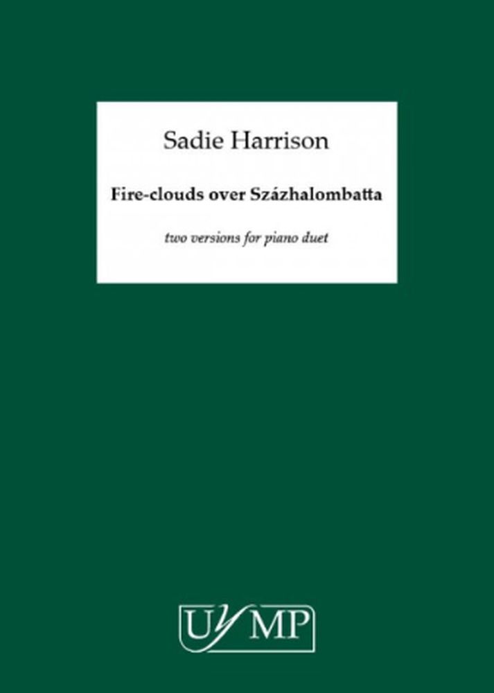 Sadie Harrison: Fire-Clouds Over Szzhalombatta: Piano Duet: Score