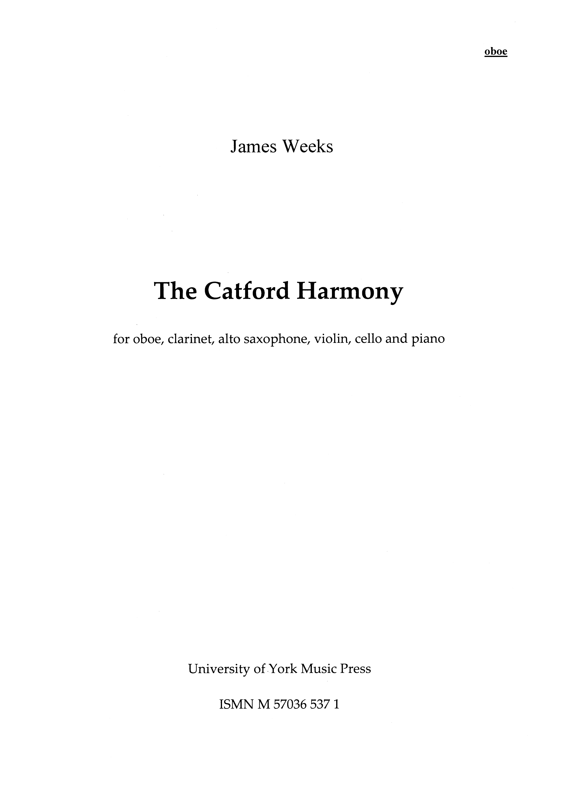 James Weeks: The Catford Harmony: Chamber Ensemble: Score and Parts