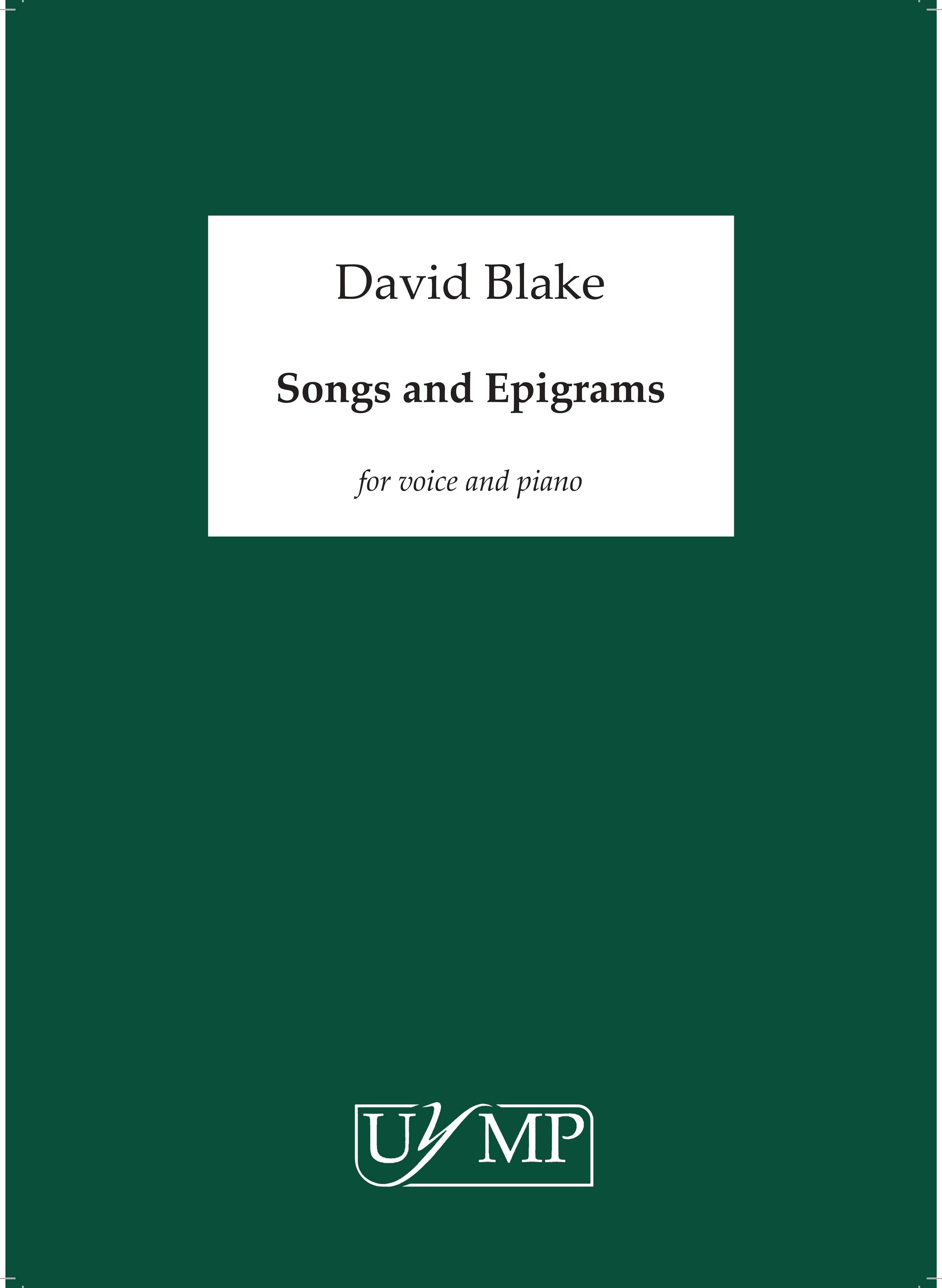 David Blake: Songs And Epigrams: Voice: Score