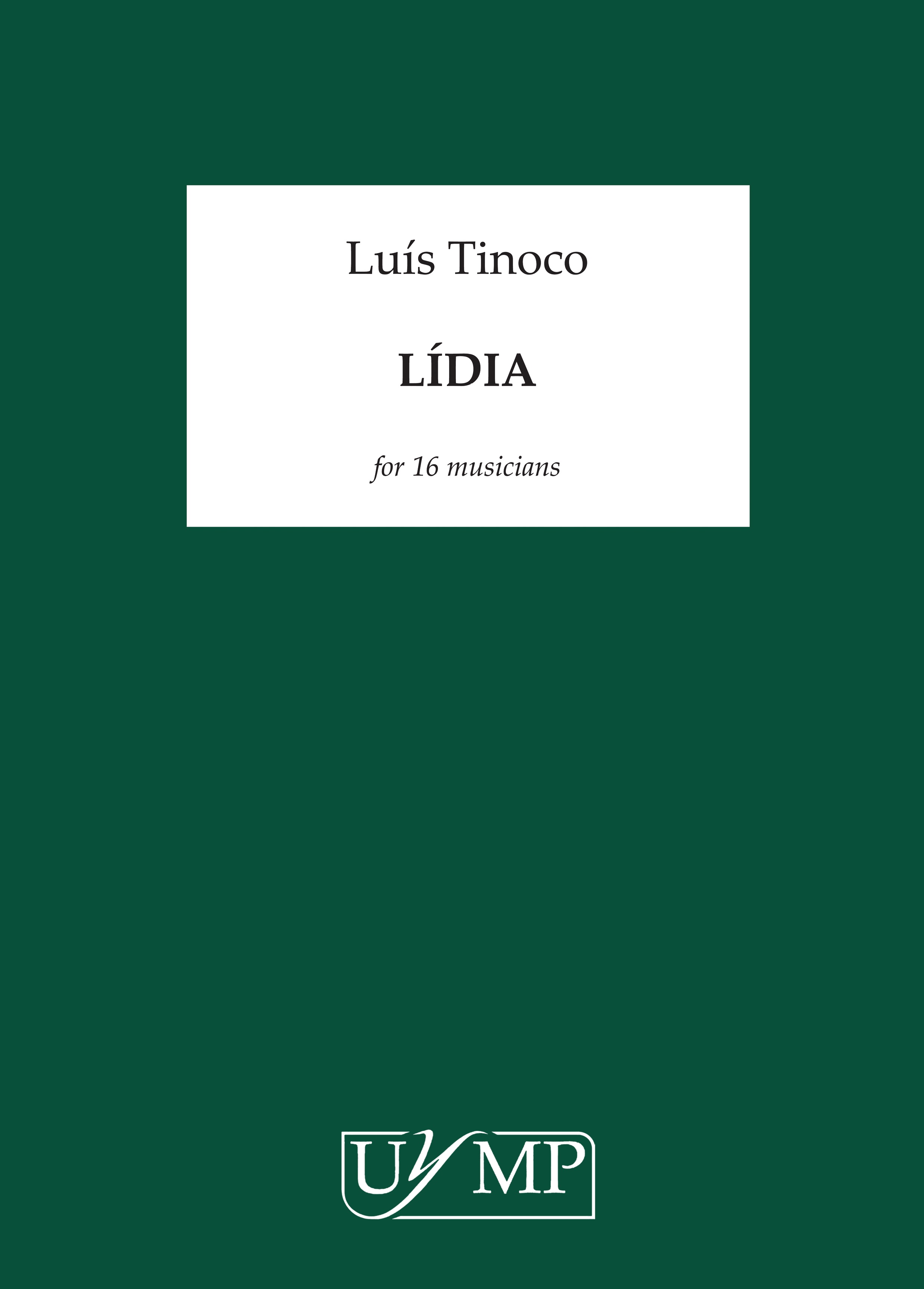Luís Tinoco: Lídia: Chamber Ensemble: Score