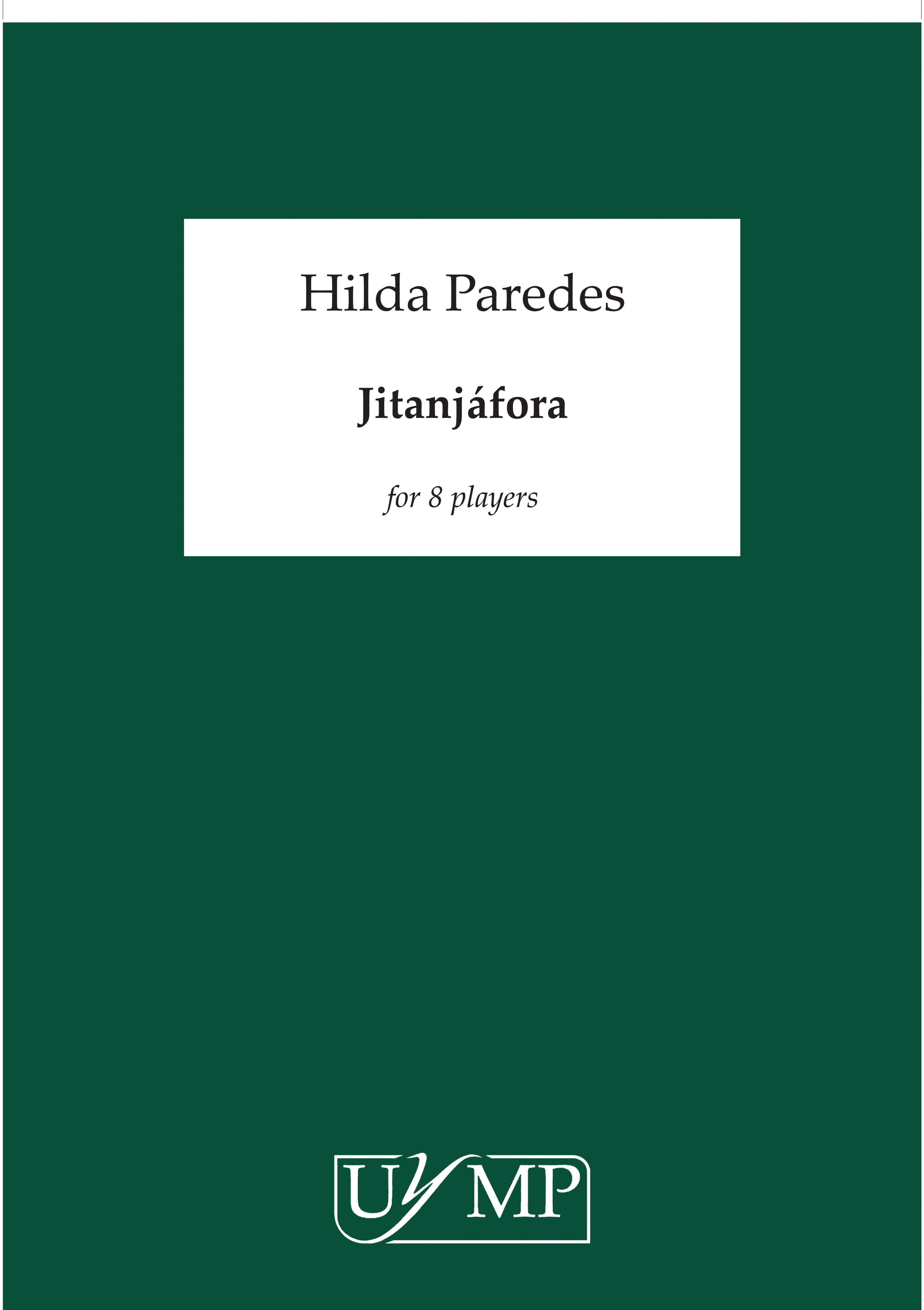 Hilda Paredes: Jitanjfora: Chamber Ensemble: Score