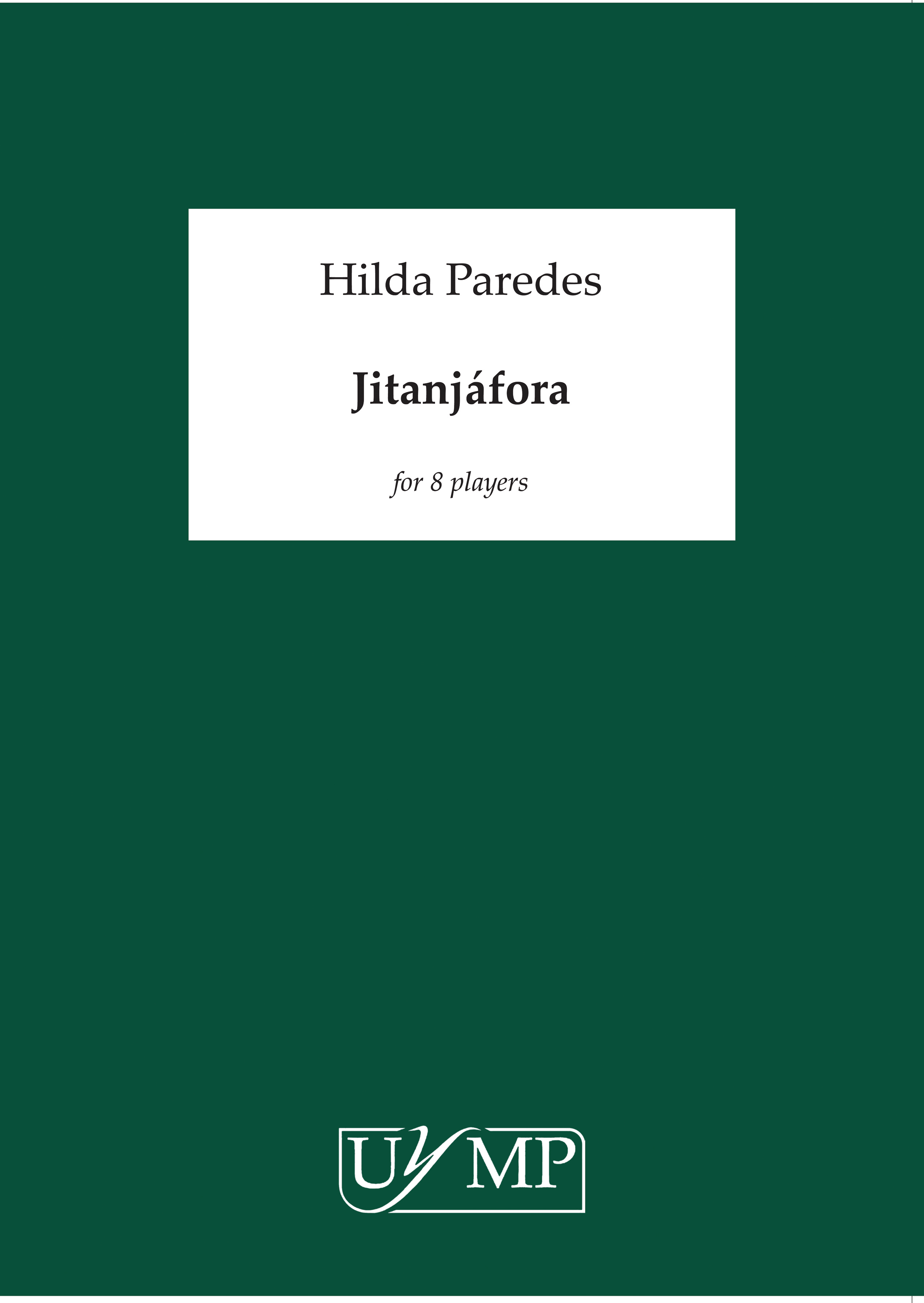 Hilda Paredes: Jitanjfora: Chamber Ensemble: Study Score