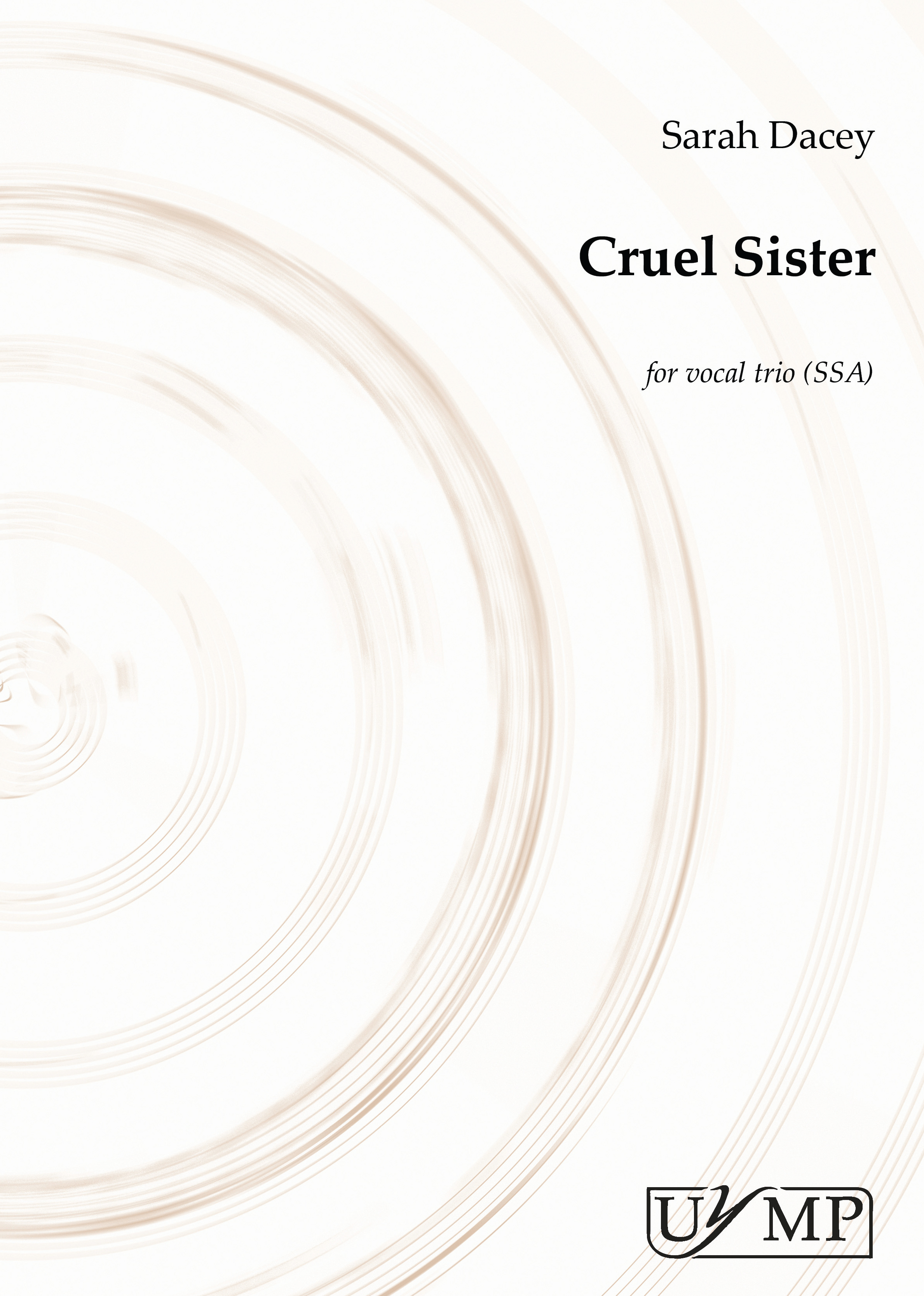 Cruel Sister: SSA: Vocal Score