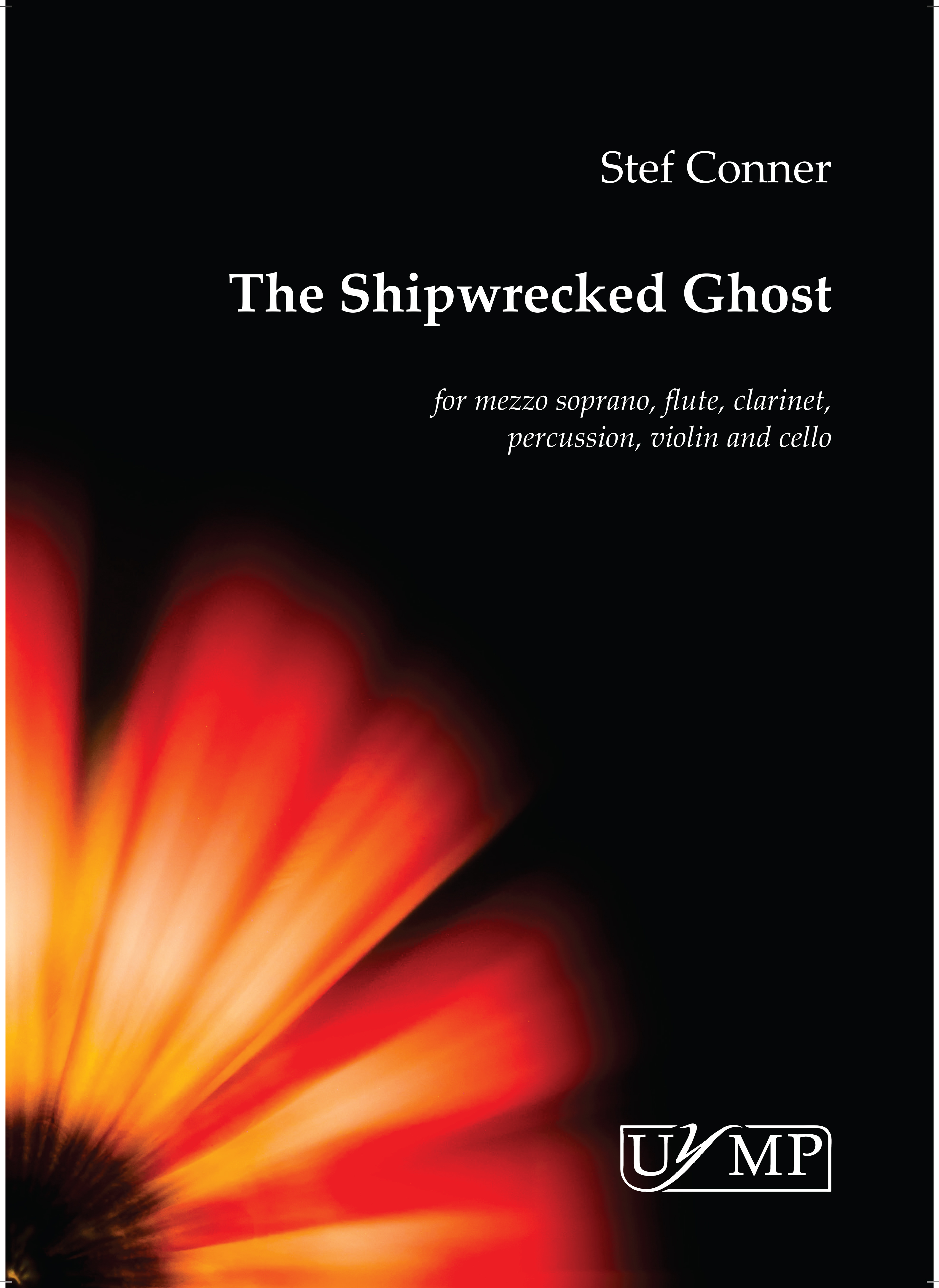 Stef Conner: The Shipwrecked Ghost: Mezzo-Soprano: Score