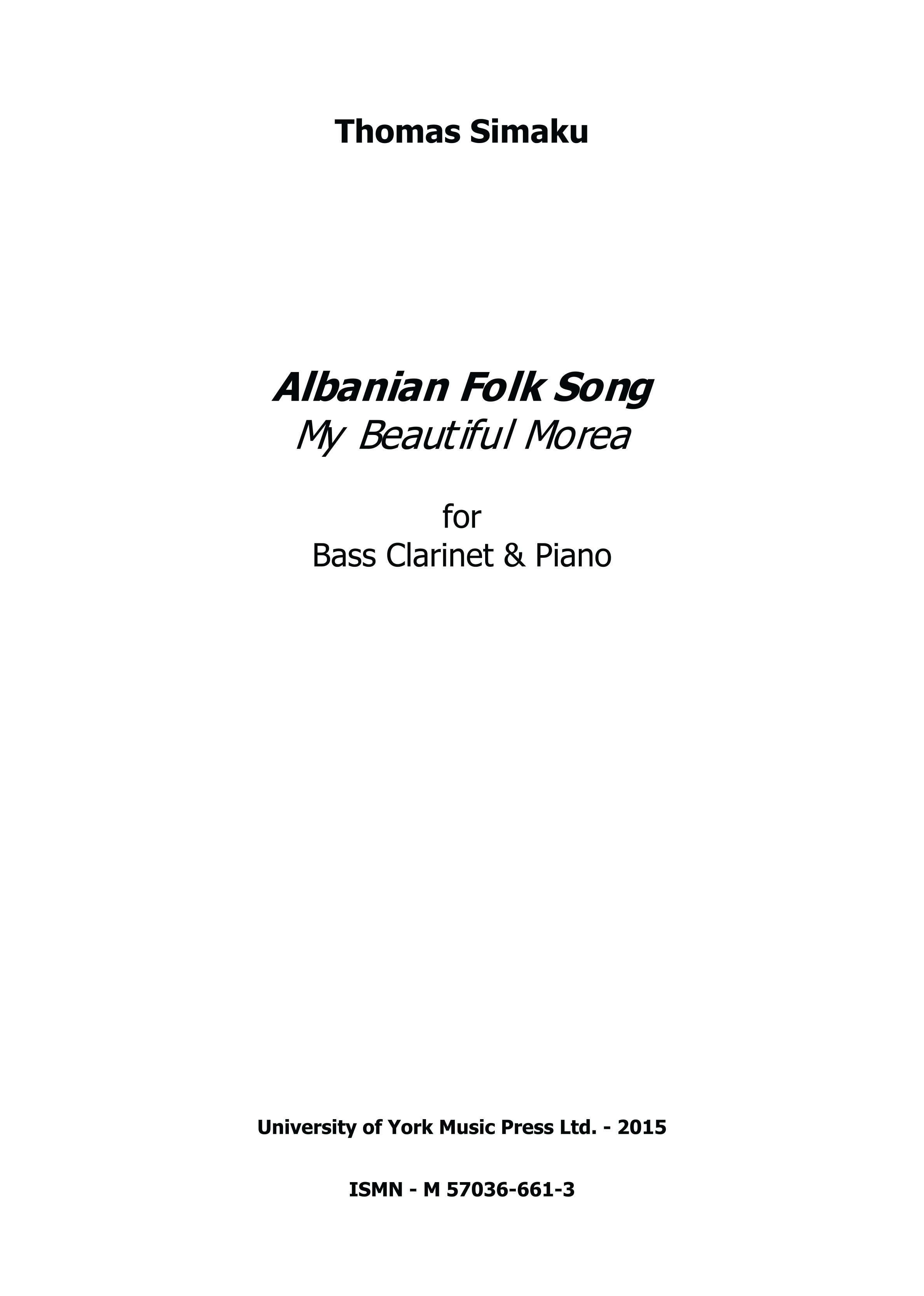 Thomas Simaku: Albanian Folk Song My Beautiful Morea: Bass Clarinet: Score