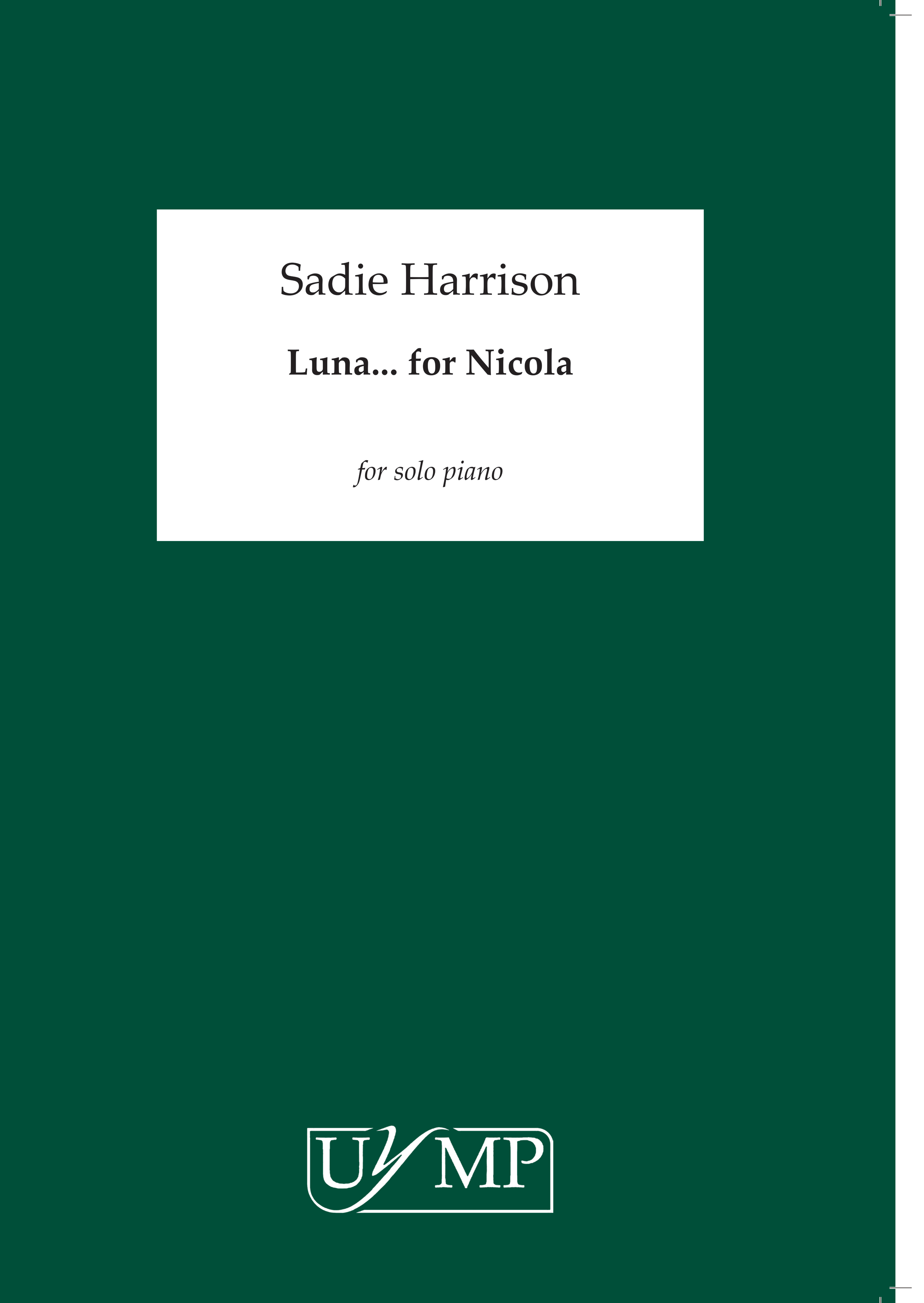 Sadie Harrison: Luna? For Nicola: Piano: Instrumental Work