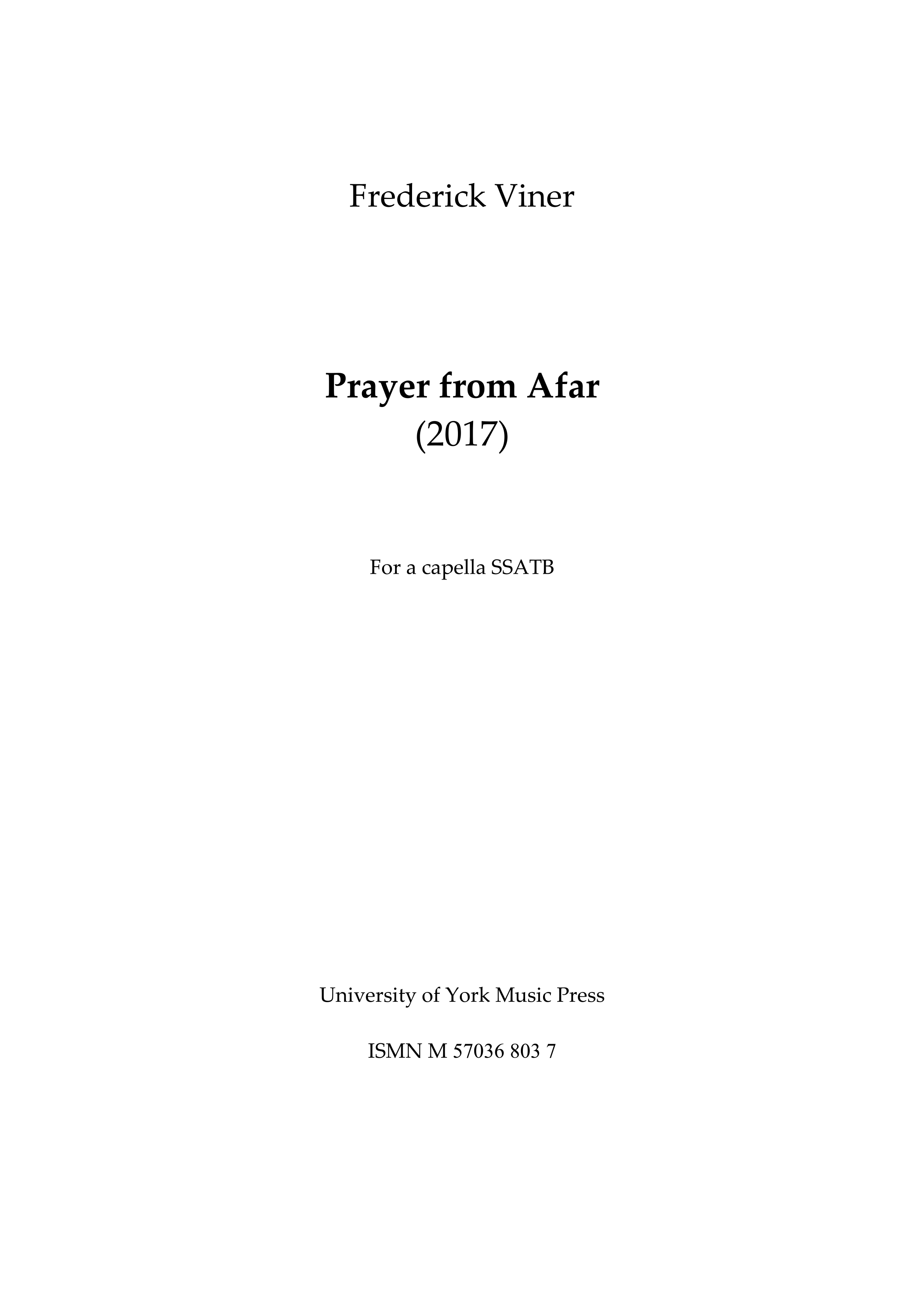 Frederick Viner: Prayer From Afar: SATB: Vocal Score
