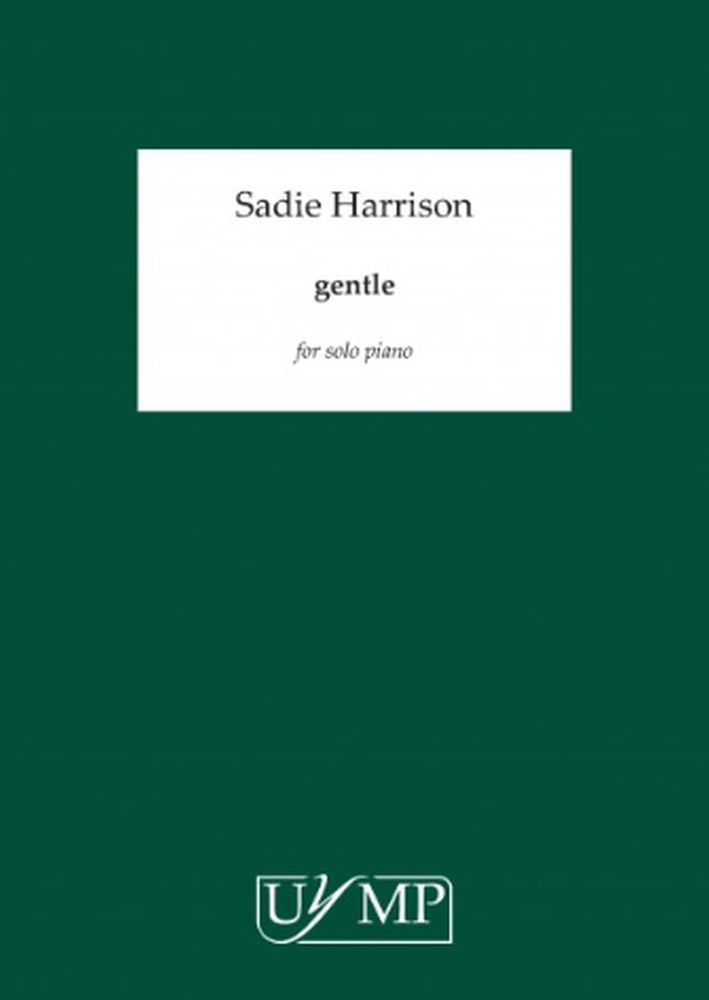 Sadie Harrison: Gentle (Chapters 1 & 2): Piano: Instrumental Work