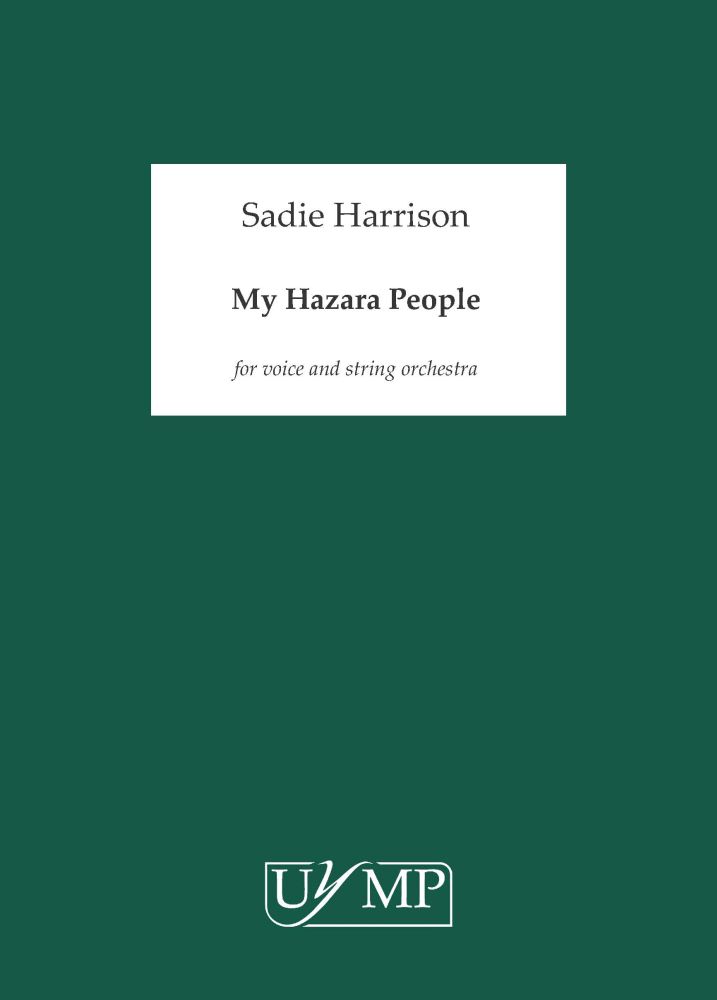 Sadie Harrison: My Hazara People: Score and Parts