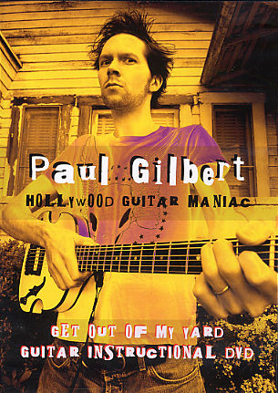 Paul Gilbert: Get Out Of My Yard: Guitar: Instrumental Tutor
