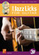 200 Jazz Licks For Guitar In 3D: Guitar: Instrumental Album