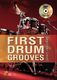 Andy Bailey: First Drum Grooves - Beginner Level: Drum Kit: Instrumental Tutor