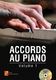 Pierre Minvielle-Sbastia: Accords au Piano: Piano: Instrumental Album