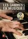 Frédéric Dautigny: Les Gammes En Musique Au Piano (Livre/DVD): Piano: