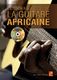 Olivier Marchand: Les Langages De La Guitare Africaine: Guitar: Instrumental