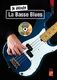 Bruno Tauzin: Jé Débute - La Basse Blues: Bass Guitar: Instrumental Tutor