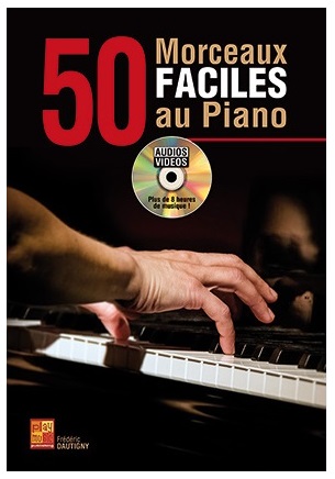 50 Morceaux faciles au piano: Piano: Instrumental Tutor