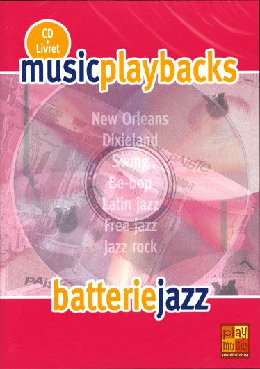 Music Playbacks CD : Batterie Jazz: Drum Kit: Backing Tracks