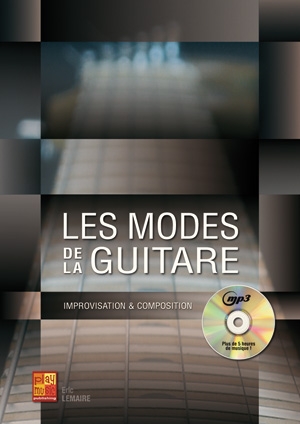 Eric Lemaire: Eric Lemaire: Les Modes De La Guitare: Guitar: Instrumental Tutor