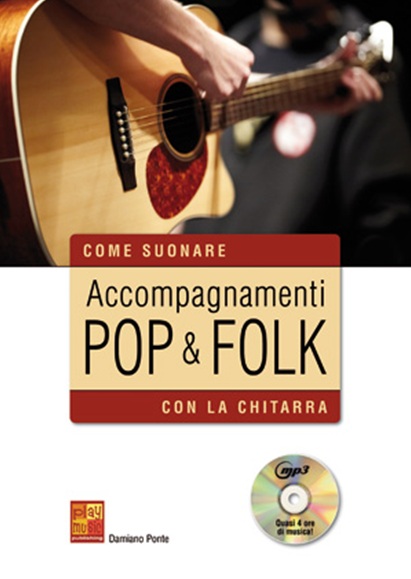 Damiano Ponte: Accompagnamenti Pop & Folk Con La Chitarra: Guitar: Instrumental