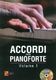 Accordi Per Pianoforte - Volume 1: Piano: Instrumental Tutor