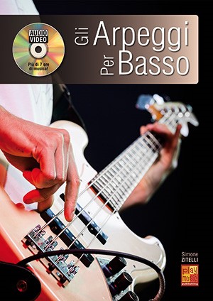 Gli Arpeggi Per Basso: Bass Guitar: Instrumental Tutor