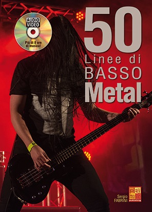 Sergio Fabrini: 50 Linee Di Basso Metal: Bass Guitar: Instrumental Album