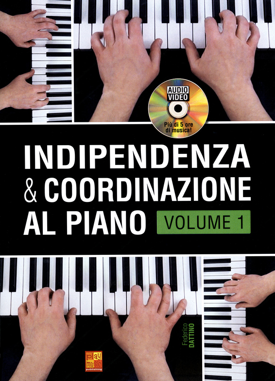 Indipendenza & Coordinazione Al Piano (Volume 1) - Sheet Music