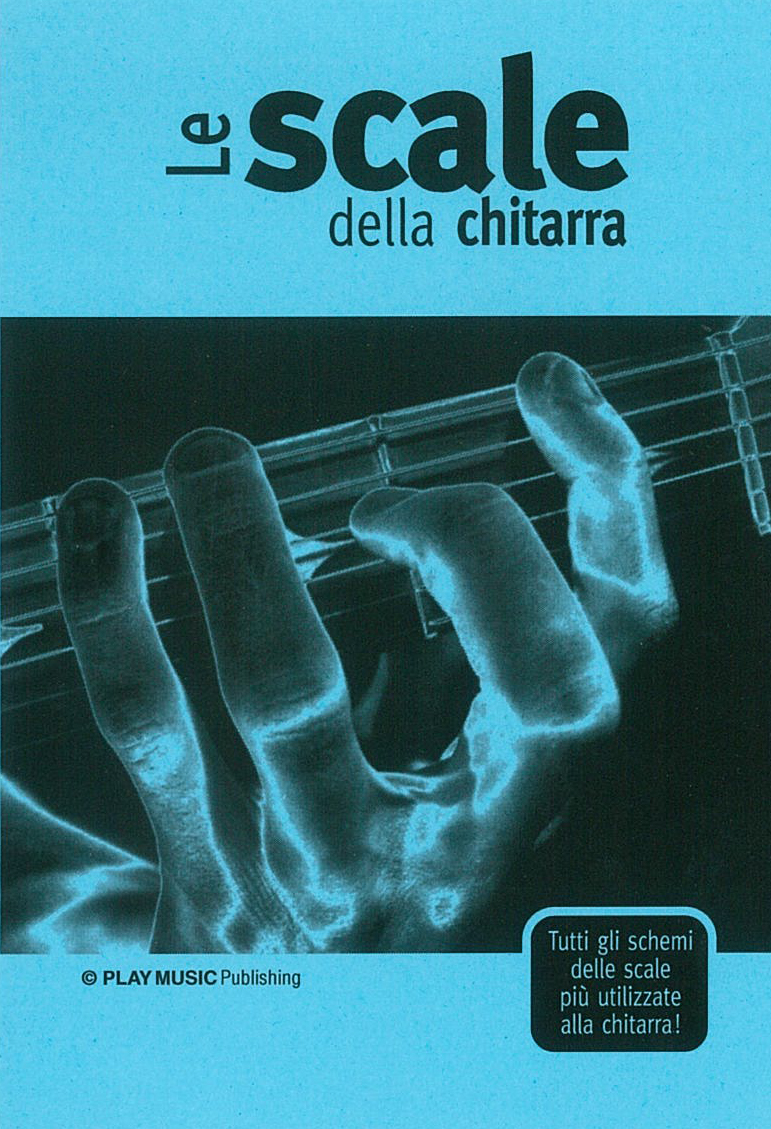 Le Scale Della Chitarra: Guitar: Reference