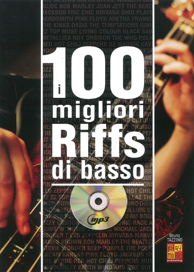 100 Migliori Riffs Di Basso: Bass Guitar: Instrumental Tutor