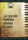 Las Grandes Melodias Clasicas Al Piano - Volume 2: Piano: Instrumental Album
