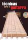Mancha Emilio De La Tecnicas Para La Guitarra Guitar Book/Cd Spanish