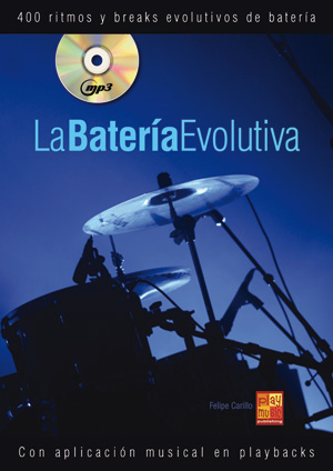 La Bateri Evolutiva: Drum Kit: Instrumental Tutor