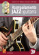 Acompaamiento Jazz A La Guitarra En 3D: Guitar: Instrumental Tutor