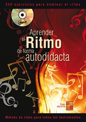 Diego Agustin: Aprender El Ritmo De Forma Autodidacta: Instrumental Tutor