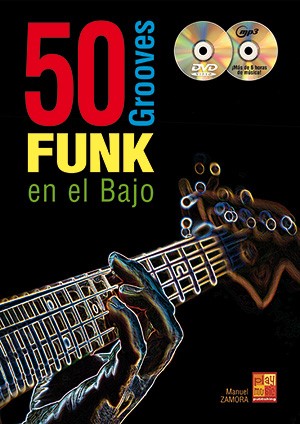 50 Grooves Funk En El Bajo: Bass Guitar: Mixed Songbook