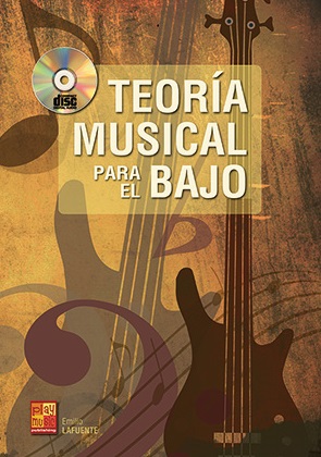 Lafuente Emilio: Teoria Musical Para El Bajo: Double Bass: Instrumental Tutor