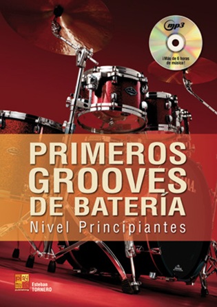 Primeros Grooves De Bateria - Nivel Principiantes: Drum Kit: Instrumental Tutor